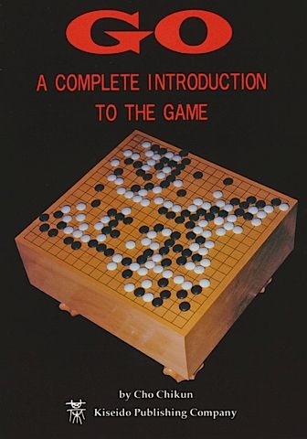 Go: A Complete Introduction to the Game