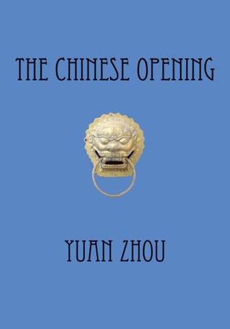 The Chinese Opening